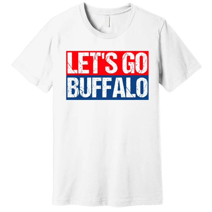 Let's Go Buffalo Premium T-Shirt