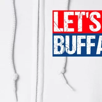 Let's Go Buffalo Full Zip Hoodie