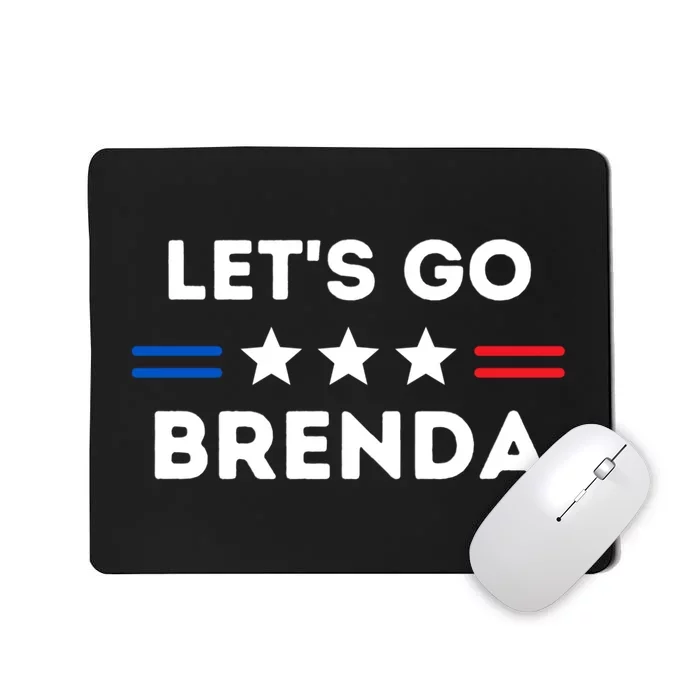 LetS Go Brenda Kamala 2024 Mousepad