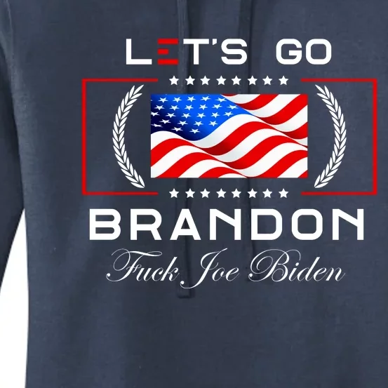 Lets Go Brandon F Joe Biden USA Flag LGBFJB LGB FJB Women's Pullover Hoodie