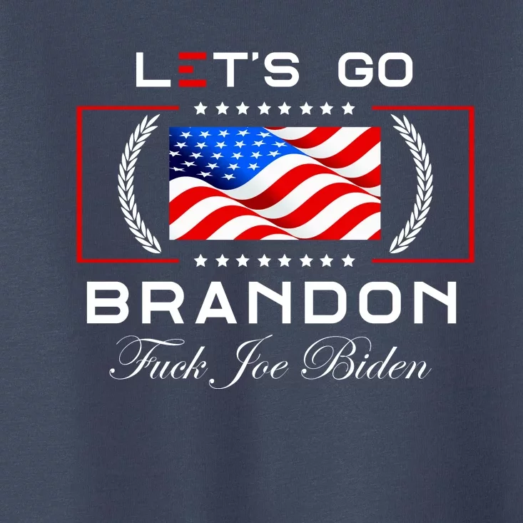 Lets Go Brandon F Joe Biden USA Flag LGBFJB LGB FJB Toddler T-Shirt