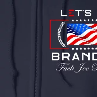 Lets Go Brandon F Joe Biden USA Flag LGBFJB LGB FJB Full Zip Hoodie