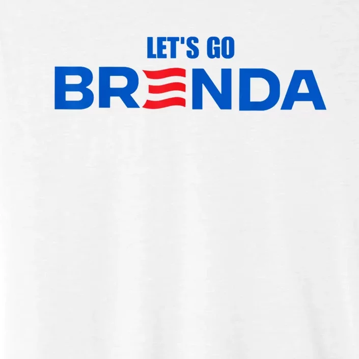 LetS Go Brenda Kamala 2024 ChromaSoft Performance T-Shirt