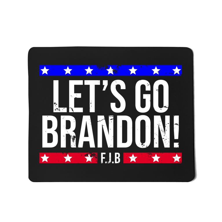Let's Go Brandon! F.J.B F Biden FJB Mousepad
