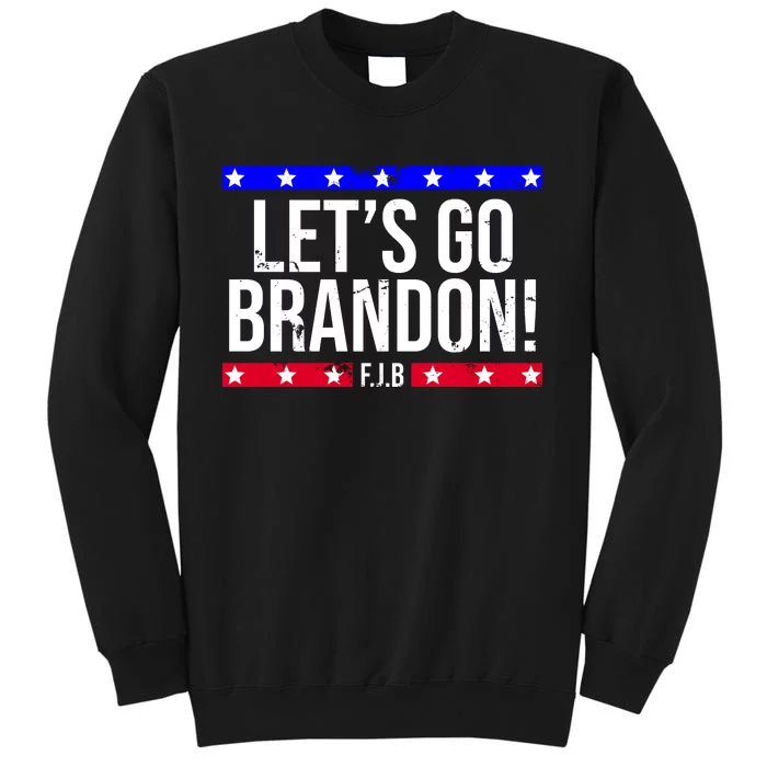 Let's Go Brandon! F.J.B F Biden FJB Tall Sweatshirt