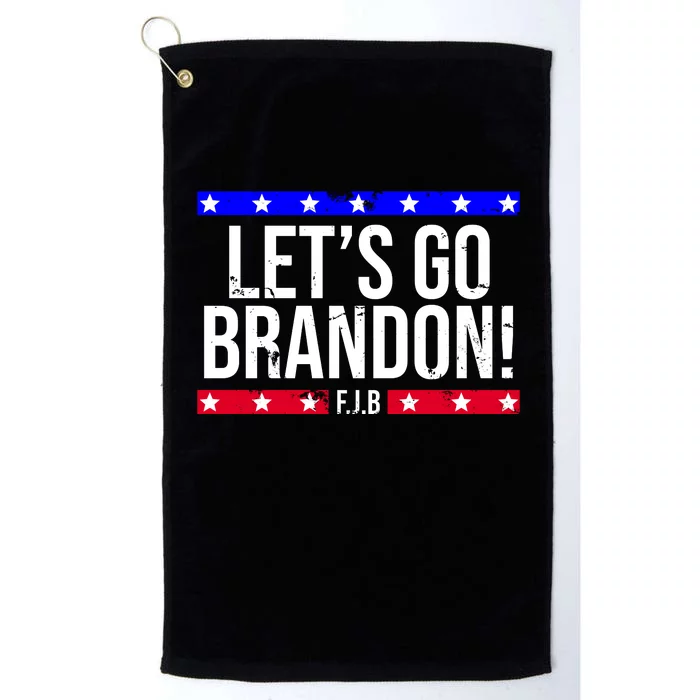 Let's Go Brandon! F.J.B F Biden FJB Platinum Collection Golf Towel