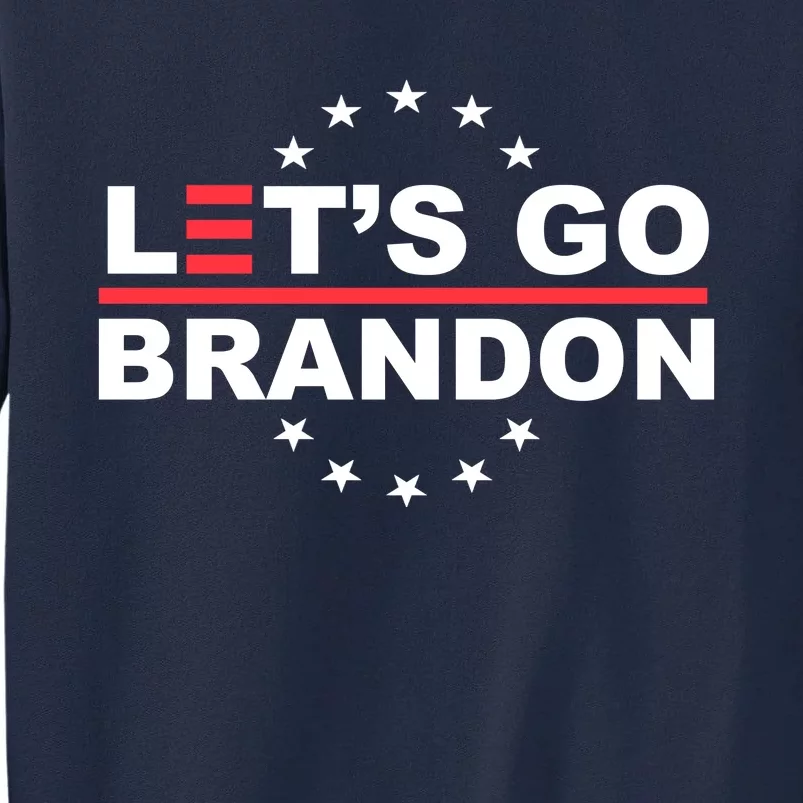 Let's Go Brandon Tall Sweatshirt