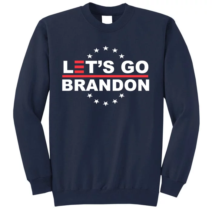 Let's Go Brandon Tall Sweatshirt