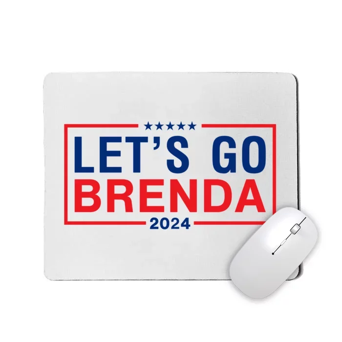 LetS Go Brenda Kamala 2024 Mousepad