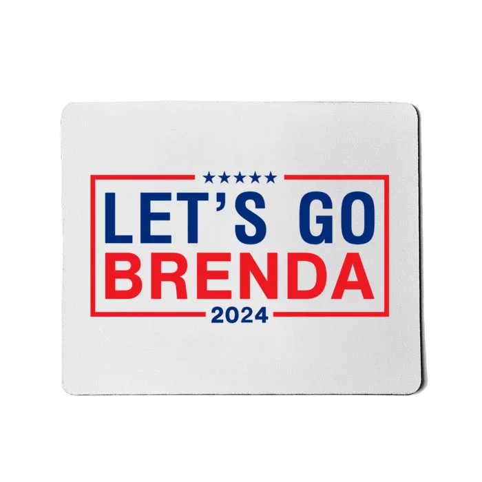 LetS Go Brenda Kamala 2024 Mousepad