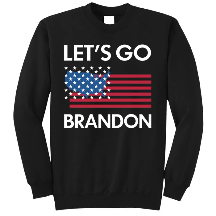 LETS GO BRANDON Tall Sweatshirt