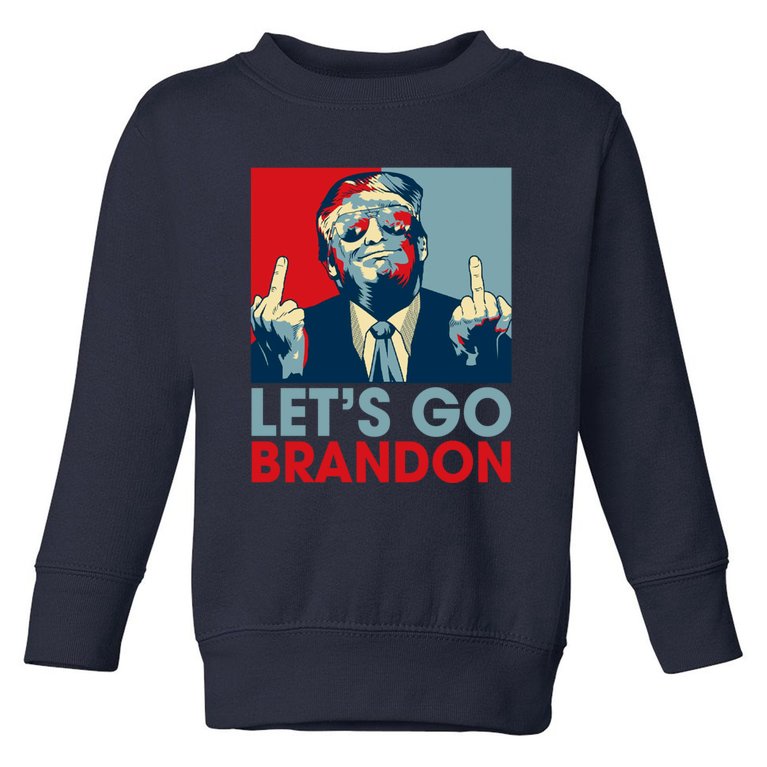 Let's Go Brandon Conservative Anti Liberal Toddler Sweatshirt