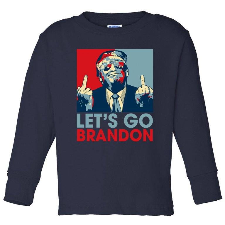 Let's Go Brandon Conservative Anti Liberal Toddler Long Sleeve Shirt