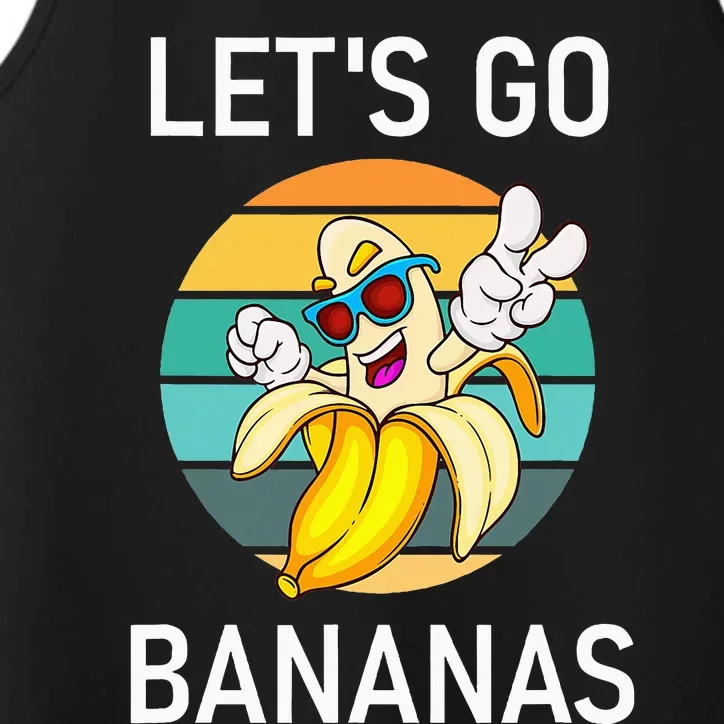 LetS Go Bananas Funny Jokes Sarcastic Sayings Performance Tank