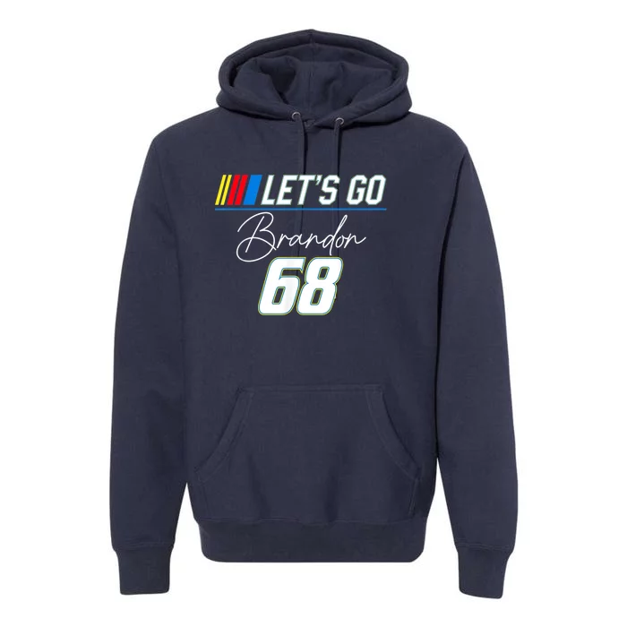 Let's Go Brandon 68 Funny Meme , Impeach Biden Premium Hoodie