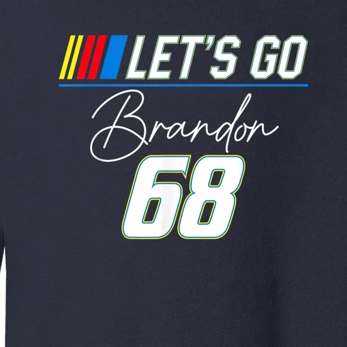 Let's Go Brandon 68 Funny Meme , Impeach Biden Toddler Sweatshirt