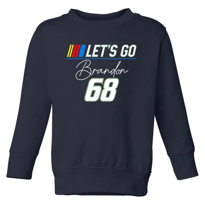 Let's Go Brandon 68 Funny Meme , Impeach Biden Toddler Sweatshirt