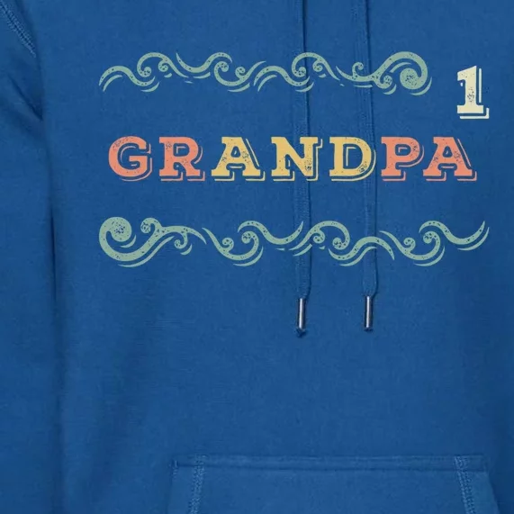 Loving Grandfather Best Grandpa Ever Day Grandparent Gift Premium Hoodie