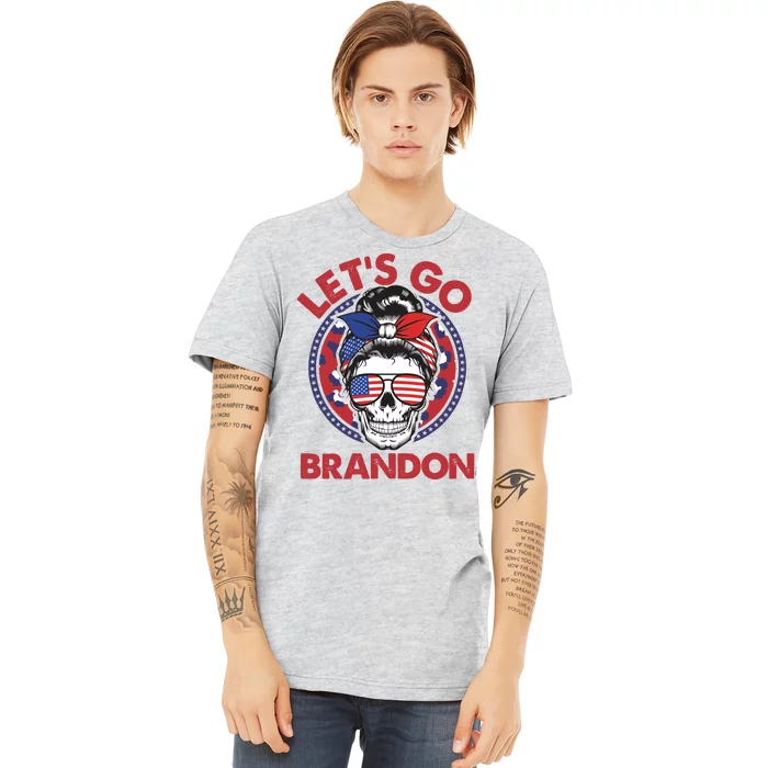 Let's Go Brandon American Flag Hairbun Skull Premium T-Shirt