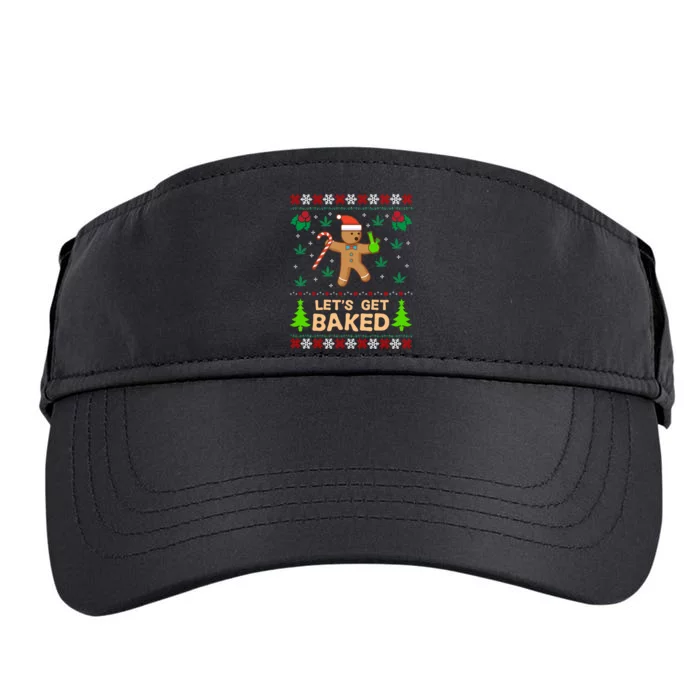 Lets Get Baked Ugly - Weed Christmas Gift Xmas Adult Drive Performance Visor