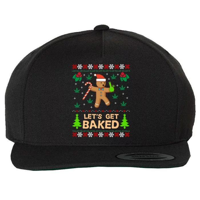 Lets Get Baked Ugly - Weed Christmas Gift Xmas Wool Snapback Cap