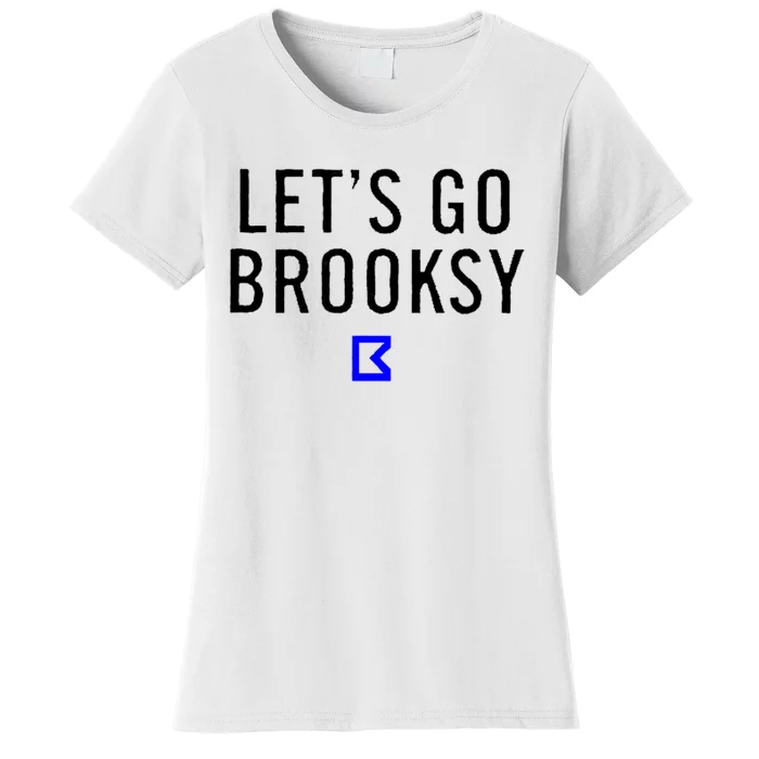 Lets Go Brooksy Women's T-Shirt