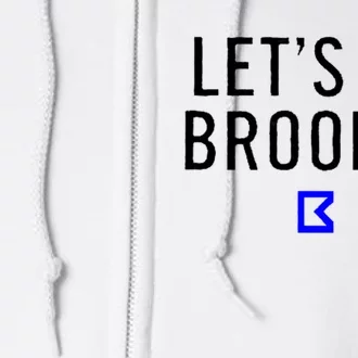 Lets Go Brooksy Full Zip Hoodie