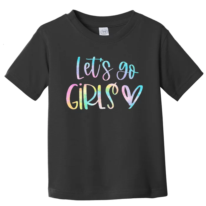 Lets Go Bachelorette Party Bridal Bride Trip Toddler T-Shirt