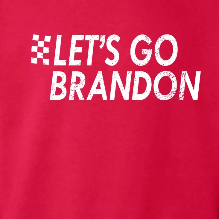 Let's Go Brandon Racing Flag Biden Chant Toddler Hoodie