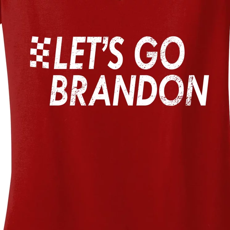 Let's Go Brandon Racing Flag Biden Chant Women's V-Neck T-Shirt