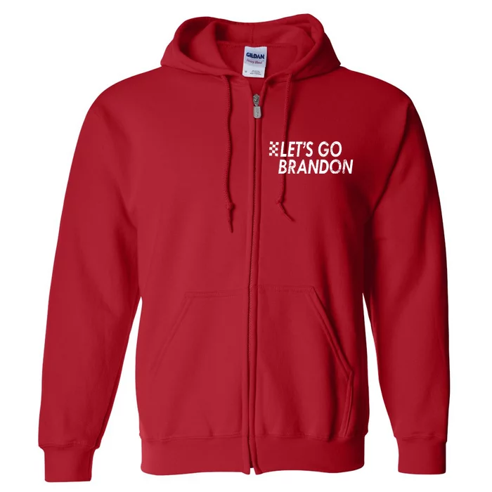 Let's Go Brandon Racing Flag Biden Chant Full Zip Hoodie