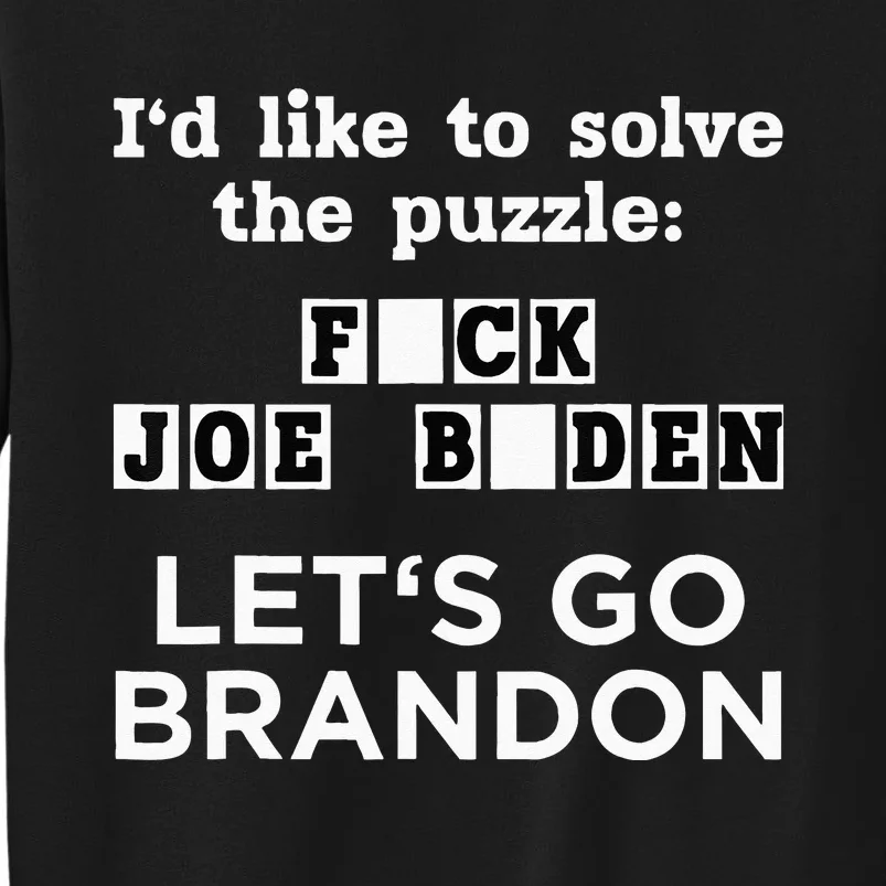 Lets Go Brandon US Solve The Puzzle Tall Sweatshirt