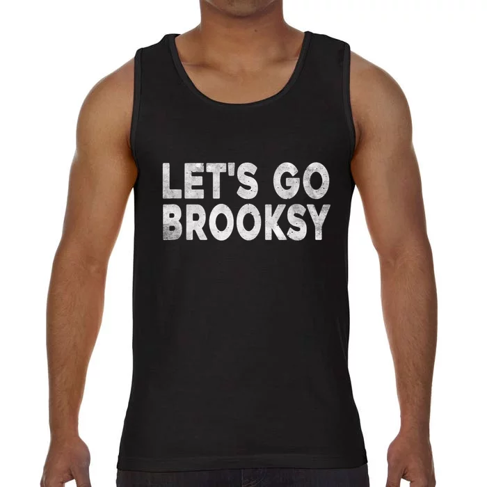 Lets Go Brooksy Comfort Colors® Tank Top