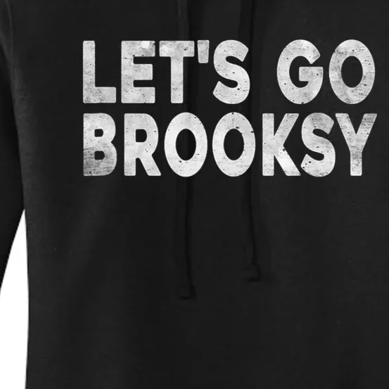 Lets Go Brooksy Women's Pullover Hoodie