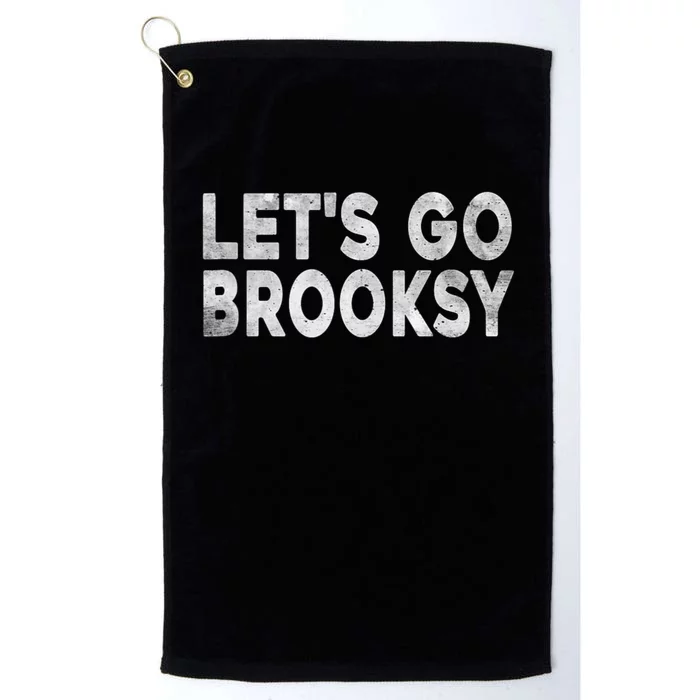 Lets Go Brooksy Platinum Collection Golf Towel