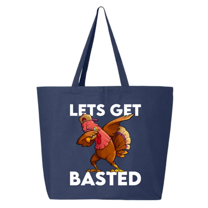 Lets Get Basted Dabbing Turkey Thanksgiving Turkey Gift Cool Gift 25L Jumbo Tote