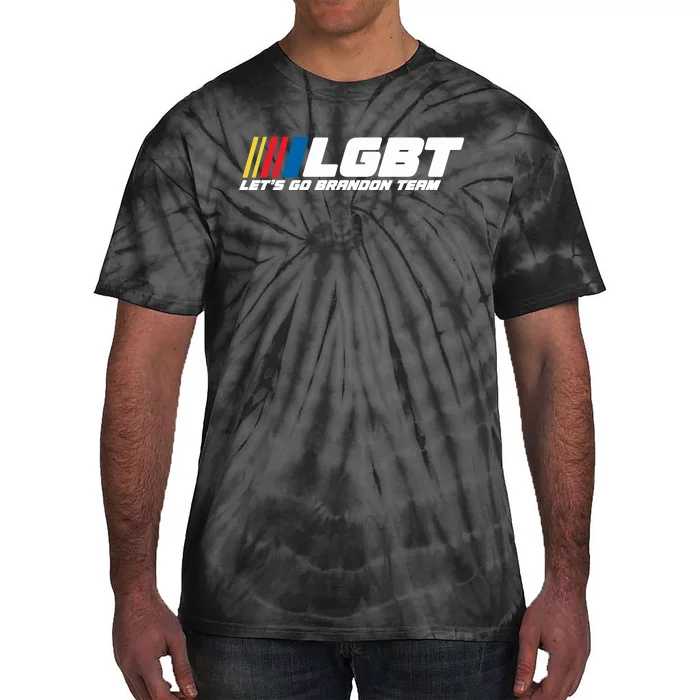 Lets Go Brandon, Let's Go Brandon Team, LGBT, FJB Tie-Dye T-Shirt