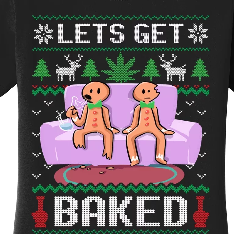 Let's Get Baked Gingerbread Man Ugly Christmas Marijuana Women's T-Shirt