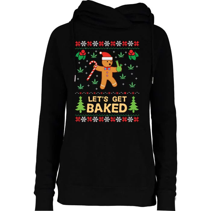 Lets Get Baked Cookie Weed Xmas Ugly Christmas Sweater Womens Funnel Neck Pullover Hood