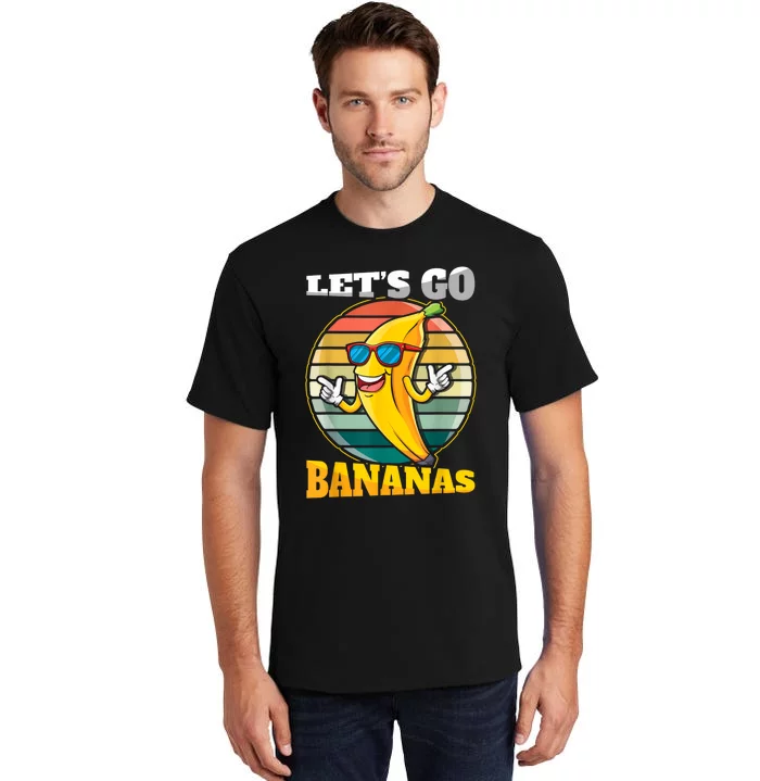 LetS Go Bananas Retro Banana Meme Funny Banana Vintage Tall T-Shirt