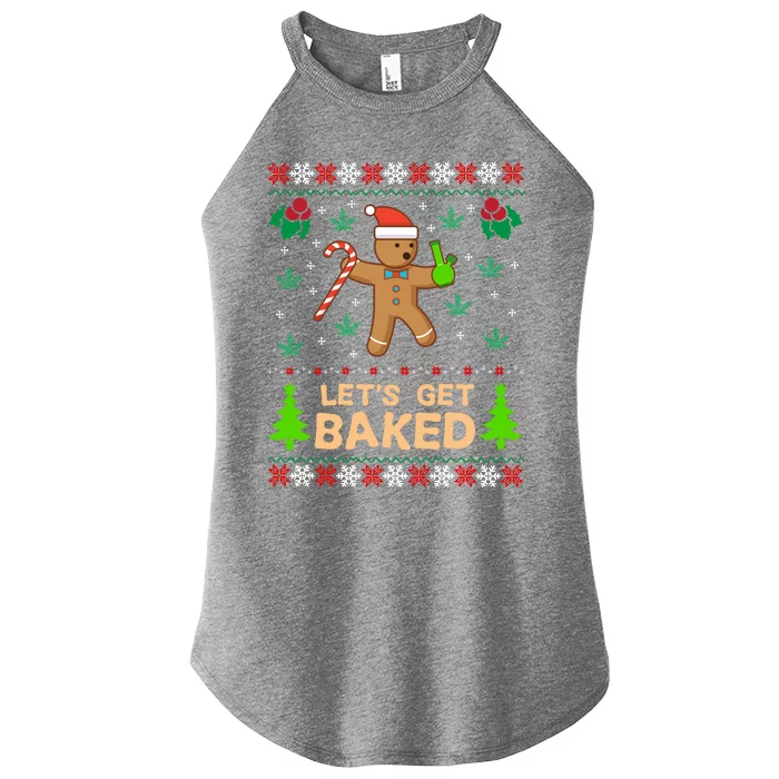 Lets Get Baked Ugly Funny Gift Weed Christmas Gift Xmas Women’s Perfect Tri Rocker Tank