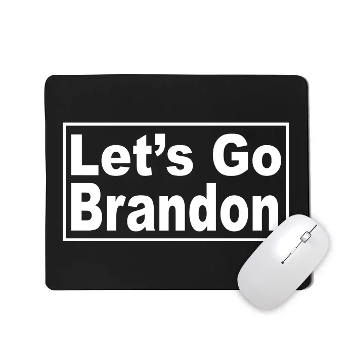 Let's Go Brandon Joe Biden Chant Mousepad