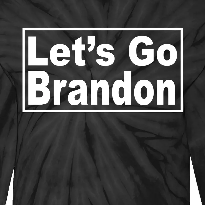 Let's Go Brandon Joe Biden Chant Tie-Dye Long Sleeve Shirt