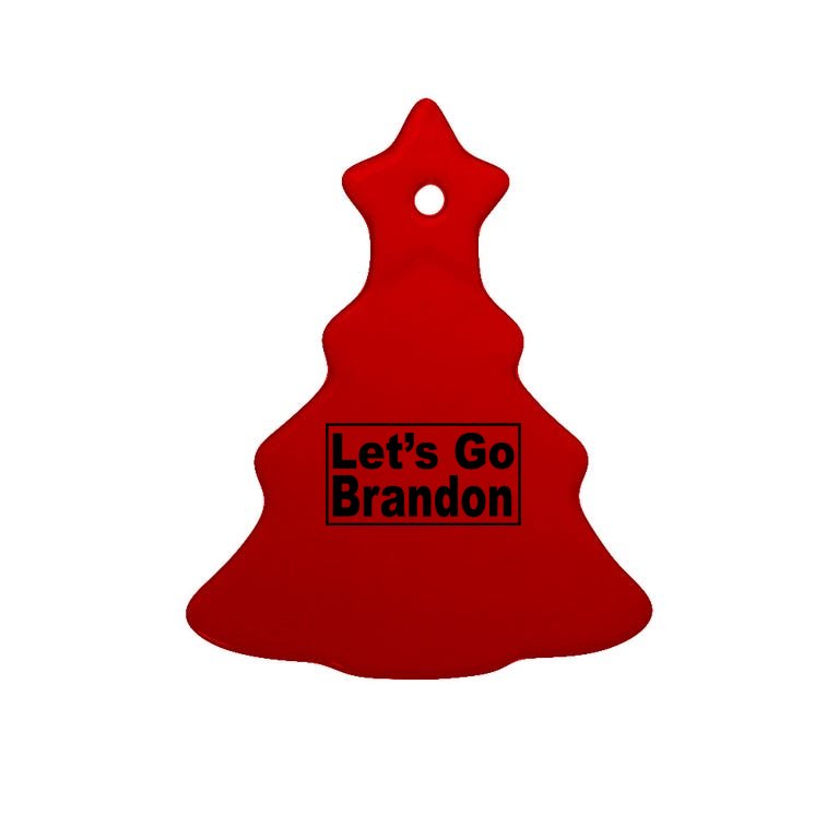 Let's Go Brandon Joe Biden Chant Tree Ornament