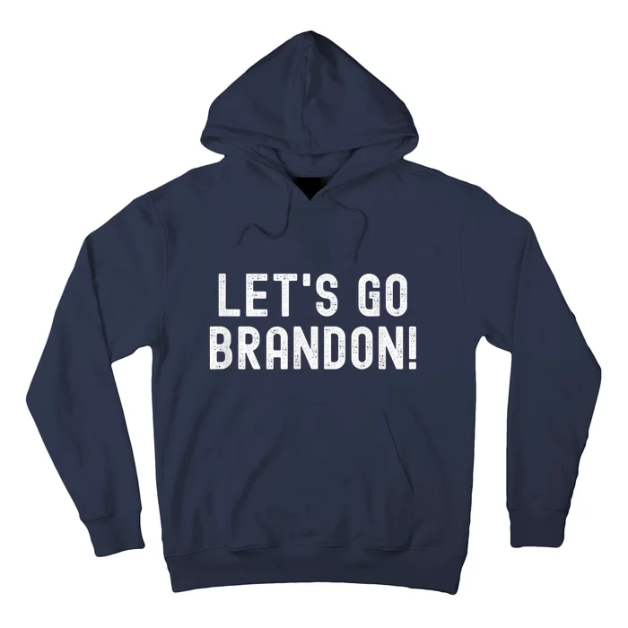 Let's Go Brandon , Lets Go Brandon Design Hoodie
