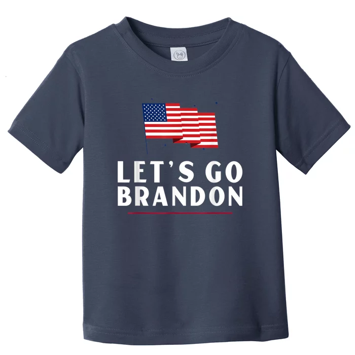 Lets Go Brandon Shirt Funny Trending Lets Go Brandon Meme Toddler T-Shirt