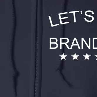 Let's Go Brandon Funny Joe Biden Full Zip Hoodie