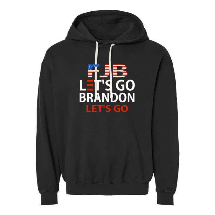 Let's Go Brandon Let's Go Garment-Dyed Fleece Hoodie