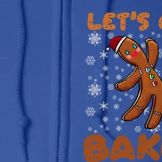 LetS Get Baked Jolly Gingerbread Christmas Cookies Xmas Gift Full Zip Hoodie