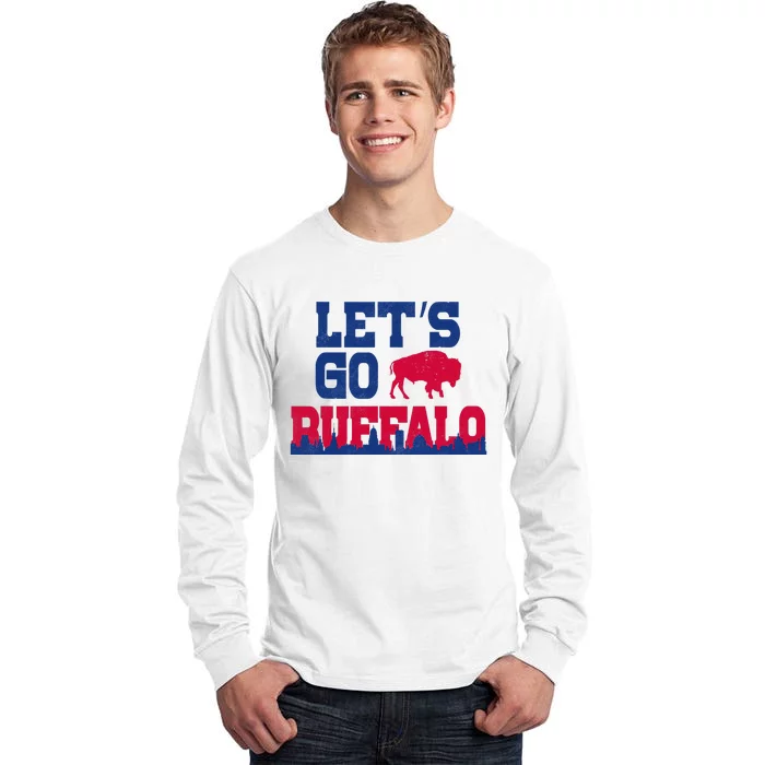 Lets Go Buffalo New York Buffalo Sports Fan Buffalo Tall Long Sleeve T-Shirt